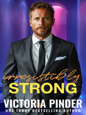 cover image of Irresistibly Strong